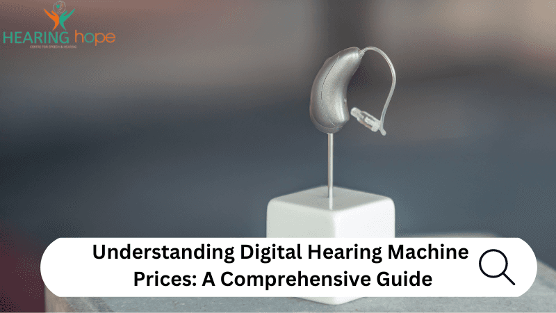 Digital Hearing Machine Prices